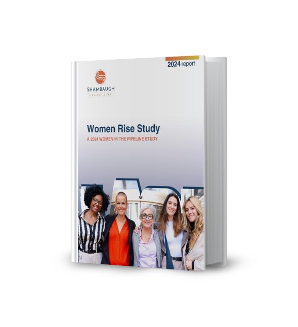 SHAMBAUGH Leadership’s Women Rise Study